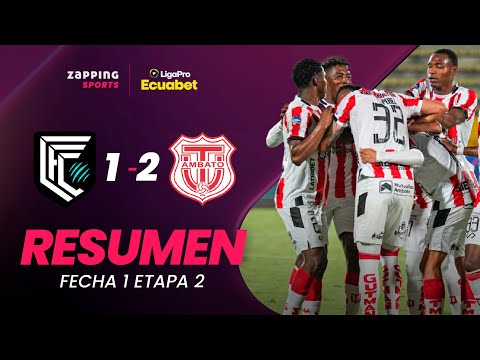 Cumbayá 1-2 Técnico Universitario / Resumen Fecha 1 / 2da Etapa / LigaPro Ecuabet
