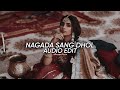 Nagada Sang Dhol [Audio Edit] 🎧|🌚Shreya Ghoshal | Goliyon Ki Raasleela Ram-Leela