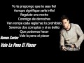 Vale La Pena El Placer - Romeo Santos Letra ♦♦