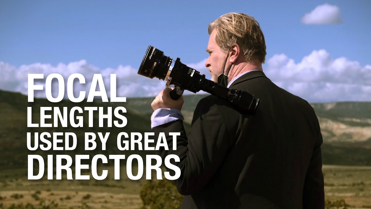 Focal Lengths and Lenses used by Great Directors