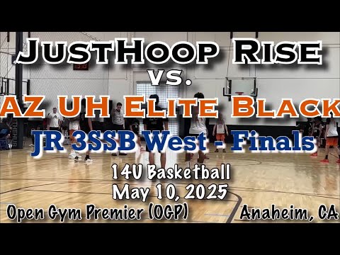 2025.05.10 - 14u Basketball - JustHoop Rise vs. AZ UH Elite Black