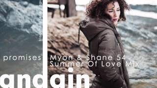 Andain - Promises (Myon & Shane 54 Summer Of Love Mix)