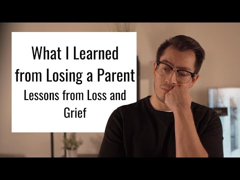 Losing a parent | Lessons from Grief and Loss | Losing a Father