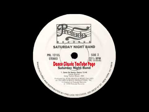 Saturday Night Band - Come On Dance, Dance (Album Version)