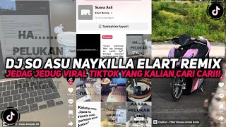 Download lagu DJ HAAAA PELUKAN YANG HANGAT MENJADI BAYANGAN | DJ SO ASU NAYKILLA ELART REMIX VIRAL TIKTOK mp3