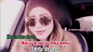 Download lagu AKU RINDU PADAMU - KARAOKE DUET SMULE mp3