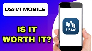 USAA MOBILE BANKING APP REVIEW - IS IT WORTH IT (EXPLAINED)
