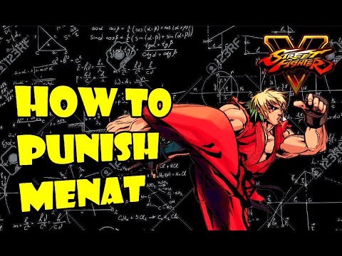 SFV S2.5 Ken - Menat Frame Data + Punishes (With Commentary)