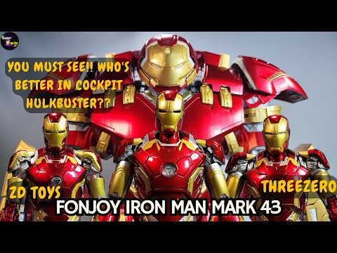 Which's the best ? Fondjoy Iron Man Mark 43, ZD Toys, Threezero DLX in Cockpit Hulkbuster