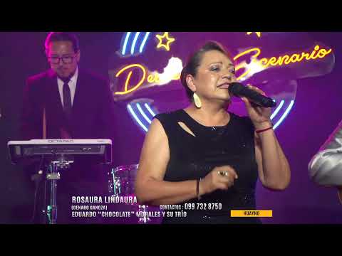 ROSAURA LINDAURA - HUAYNO - EDUARDO "CHOCOLATE" MORALES AND HIS TRIO