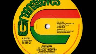 MICHAEL PROPHET   Gunman 12 inches 1981 Greensleeves