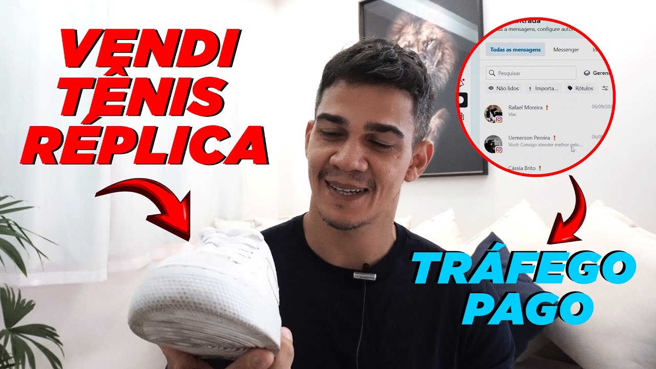 COMO VENDI TÊNIS RÉPLICA PELA INTERNET USANDO TRÁFEGO PAGO? VENDI TUDO RÁPIDO