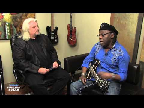 Guitars and Gear Vol. 33 - Joe Louis Walker Interview