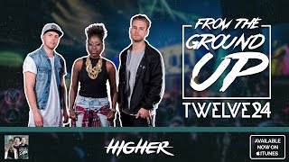 Twelve24 - Higher (feat. Deronda K. Lewis)