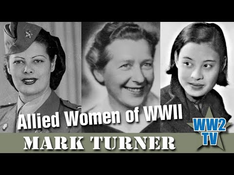 Allied Women of WWII, Part One