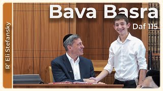 דף יומי באווה בסרא דף 115 מאת הרב אלי סטפנסקי