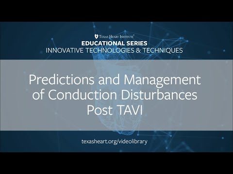 Episode 24 | Prediction and Management of Conduction Disturbances Post-TAVI