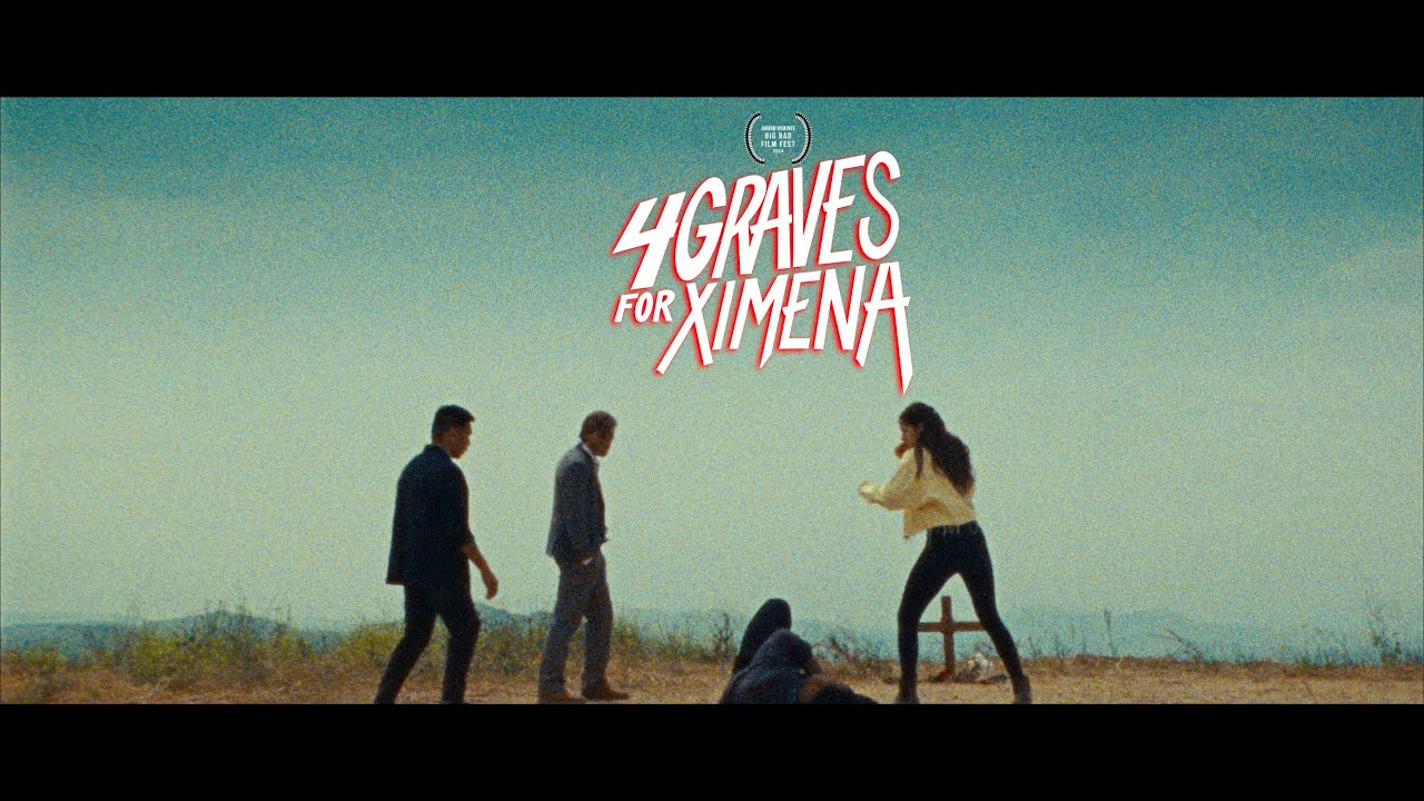 4 Graves for Ximena (16mm Action Short)