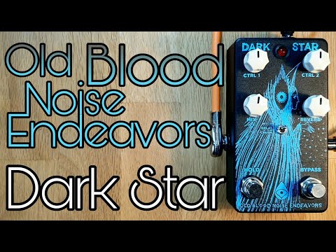 Immagine 🌌 Old Blood Noise Endeavors Dark Star Pad Reverb V2 2017 - 2024 - Graphic - 6