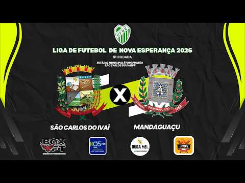 SÃO CARLOS DO IVAÍ X MANDAGUAÇU - LIGA DE FUTEBOL AMADOR DE NOVA ESPERANÇA - 5ªRODADA