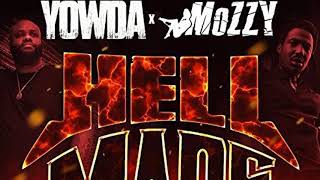 Yowda & Mozzy — M.O.F.B. Feat  Celly Ru & Hitta J3