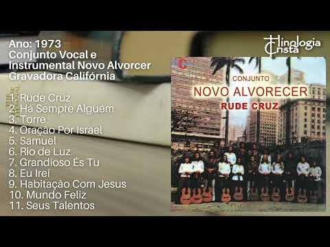 LP "RUDE CRUZ" - CONJUNTO VOCAL E INSTRUMENTAL NOVO ALVORECER [1973] -