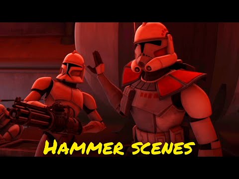 All Commander Hammer scenes - The Clone Wars
