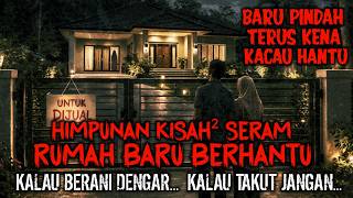 Download lagu Misteri Jam 12 : Himpunan Kisah Seram Rumah Baru Berhantu (Kompilasi Terbaru MJ12) #misterijam12 mp3