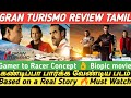 GRAN TURISMO REVIEW TAMIL | Based on True Event | Must watch | Best Movie in Recent Time