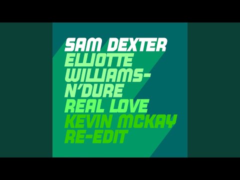 Real Love (Kevin McKay Edit)