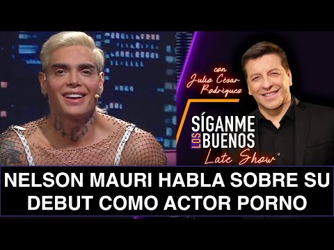 SLB. Nelson Mauri habla de su debut como actor porno