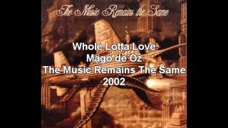Mägo de Oz -  Whole Lotta Love (Tributo a Led Zeppelin. 2002)