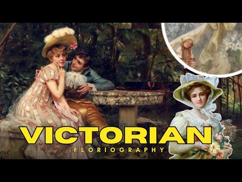 The Secret Language of Flowers (Victorian Floriography) #history #victorianera