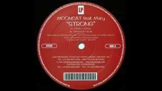 Mooncat feat. Mary ‎– Strong (Dragon Dub)