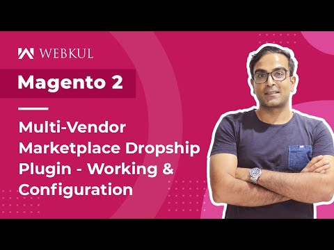 Magento 2 Multi Vendor Dropship Plugin - Working & Configuration