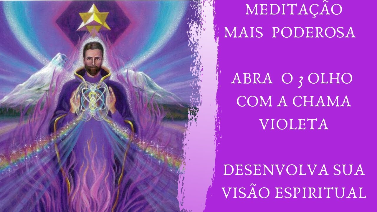 Most Powerful Meditation for Opening the 3 Eye Safely Through the Power of the Violet Flame