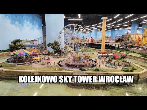 KOLEJKOWO WROCŁAW - Dolny Śląsk w Miniaturze - Makieta w Sky Tower