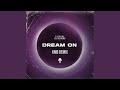 Dream On (feat. Sofasound) (KMB Remix)