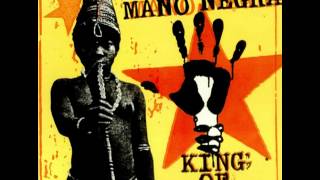 Mano Negra - King of Bongo (Full Album)