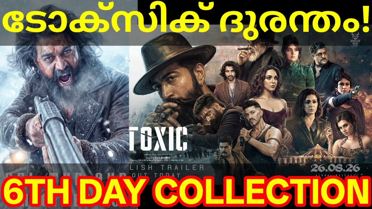 Toxic 6th Day Boxoffice Collection |Toxic Kerala Collection #ToxicCollection #Yash #Toxic #yash