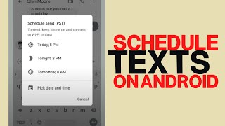 Send a Text Message at a Later Time or Date on Android