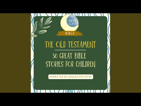 37 Mount Sinai / 38 the Ten Commandments.3 - The Old Testament