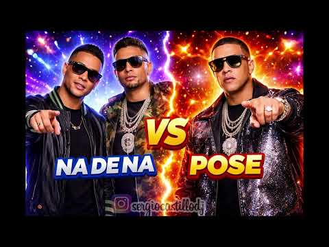 NA DE NA vs POSE  || VIRAL TIK TOK  - DJ Sergio Castillo