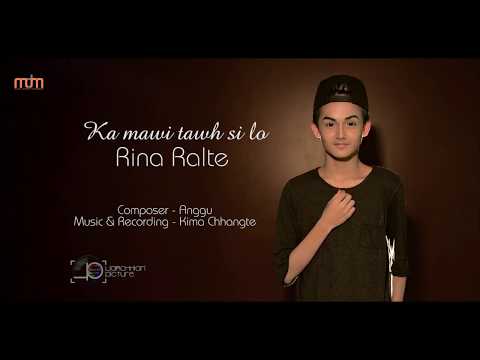 Rina Ralte - Ka mawi tawh si lo (Official Video)