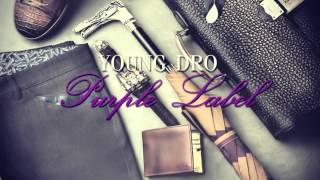 Young Dro &quot;Charge You&quot;