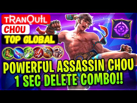 Powerful Assassin Chou, 1 Sec Delete Combo!! [ Top Global Chou ] ᴛʀᴀɴǫᴜɪʟ- Mobile Legends And Build