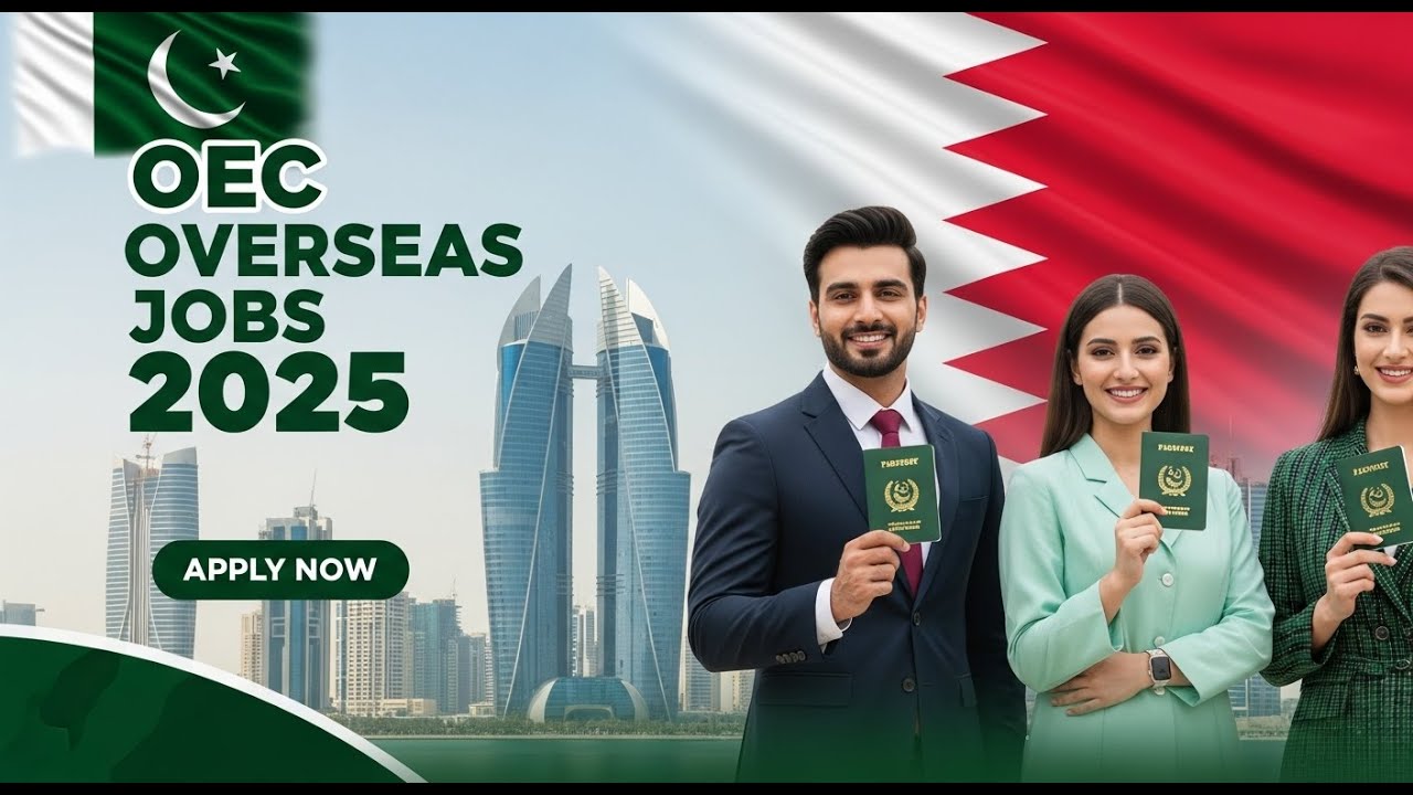 Overseas Jobs 2025 | OEC Pakistan Bahrain Jobs | Apply Online Now