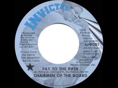 1971 HITS ARCHIVE: Pay To The Piper - Chairmen Of The Board (mono 45)