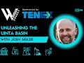 WE068 - Uinta Unearthed - Waxy Crude and the Hidden Potential of an Underdog Basin with Josh Sigler