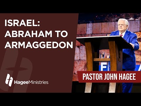 Pastor John Hagee - "Israel: Abraham to Armageddon"